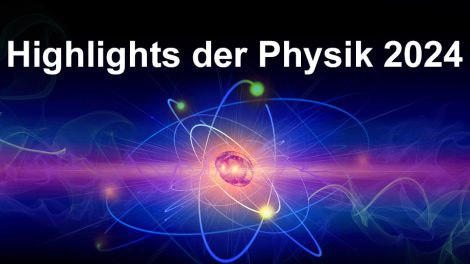 Physik-Highlights 2024