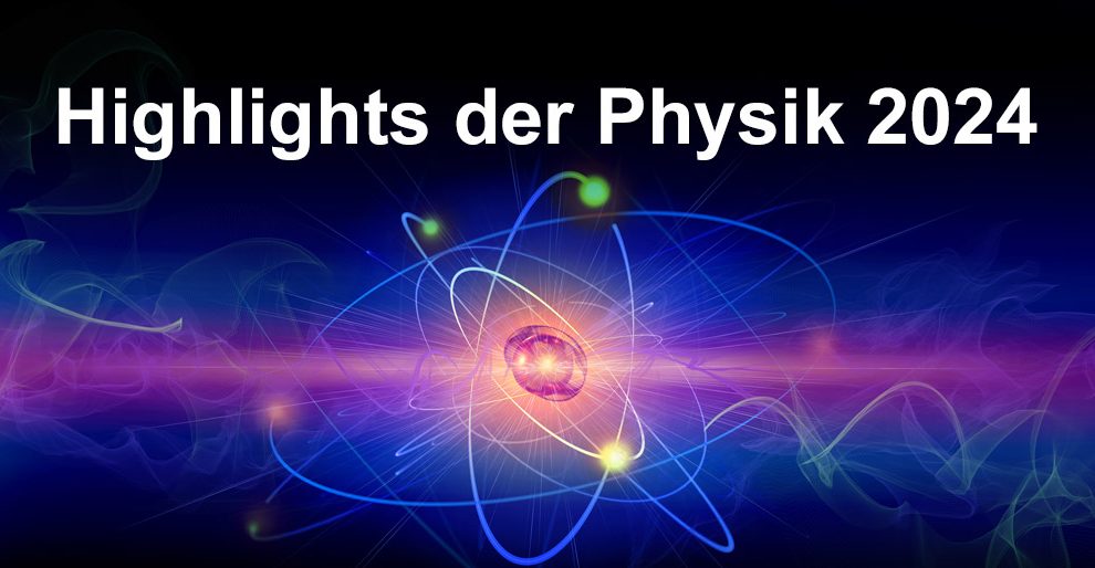 Physik-Highlights 2024